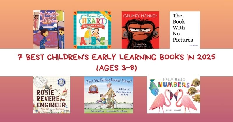 7 Best Children's Early Learning Books in 2025 (Ages 3–8)
